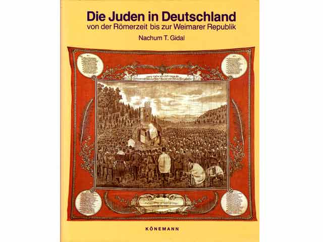 Die Juden in Deutschland von der Römerzeit bis zur Weimarer Republik. Mit einem Geleitwort von Marion Gräfin Dönhoff
