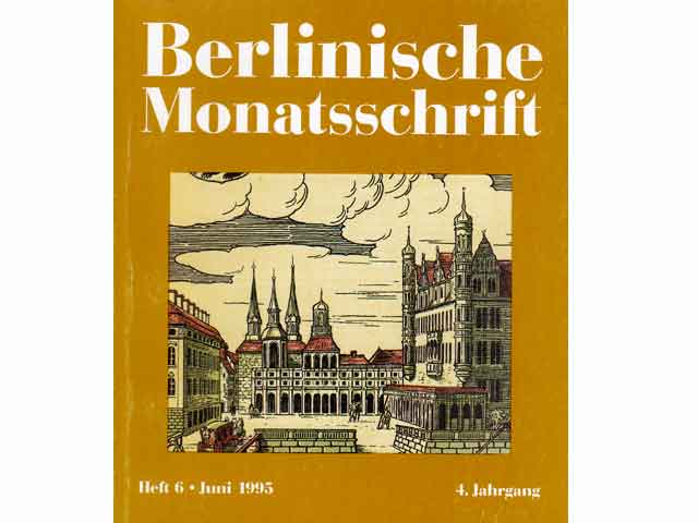 Berlinische Monatsschrift. Heft 6. Juni 1995