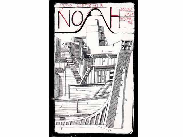 Noah. Roman einer Konjunktur. 1. Auflage