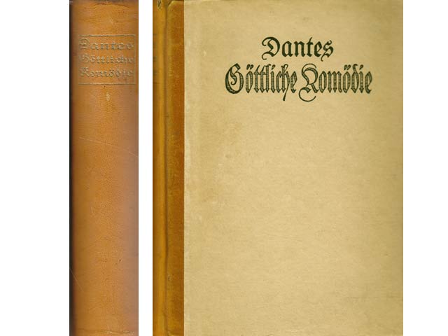 Dantes Göttliche Komödie. Diese Dante-Ausgabe wurde auf Grund der Streckfußschen Übersetzung bearbeitet soe mit Erläuterungen versehen von Wolfgang Sorge. Mit Bildern von Gustav Doré