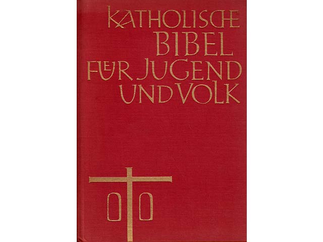 Katholische Bibel für Jugend und Volk. Entwurf vorgelegt von der Arbeitsstelle für religionspädagogische Hilfsmittel Freiburg. Illustrationen von Professor Albert Burkart