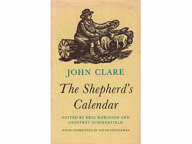 The Shepherd's Calendar. Edidet by Eric Robinson and Geoffrey Summerfield. With wood engravings by David Gentleman. In englischer Sprache