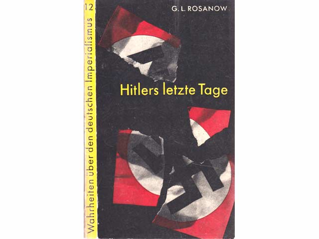 Büchersammlung „Zweiter Weltkrieg/Deutsches Reich/Zeitzeugen“. 13 Titel. 