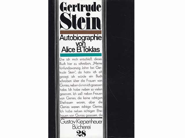 Gertrude Stein. Autobiographie von Alice B. Toklas. Nachwort von Utz Riese. Reihe: Gustav Kiepenheuer Bücherei 28. 1. Auflage