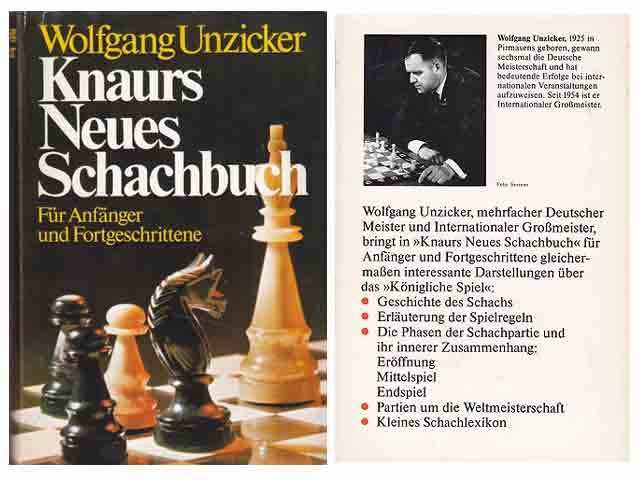 Knaurs Neues Schachbuch. Für Anfänger und Fortgeschrittene. Mit 270 Diagrammen. 1. Auflage