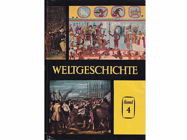 Weltgeschichte in zehn Bänden. Vorhanden sind die Bände 3, 4, 7 und 8. Herausgeber: Akademie der Wissenschaften der UdSSR, Institut für Geschichte, Institut für Orientalistik, Institut  ...