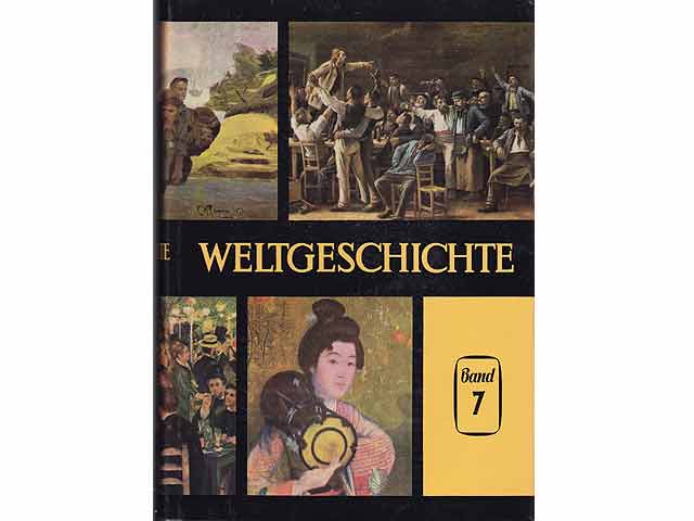 Weltgeschichte in zehn Bänden. Vorhanden sind die Bände 3, 4, 7 und 8. Herausgeber: Akademie der Wissenschaften der UdSSR, Institut für Geschichte, Institut für Orientalistik, Institut  ...