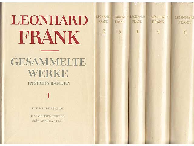 Büchersammlung "Leonhard Frank. Gesammelte Werke in sechs Bänden". 6 Titel. 