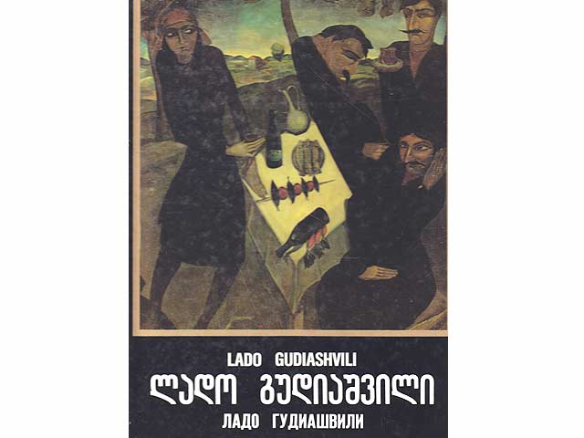 Lado Gudiashvili. Text-Bild-Band. Texte in Georgisch, Russisch und  Englisch. Vorsatz von Lado Gudiashvili im April 1980 mit Widmung signiert