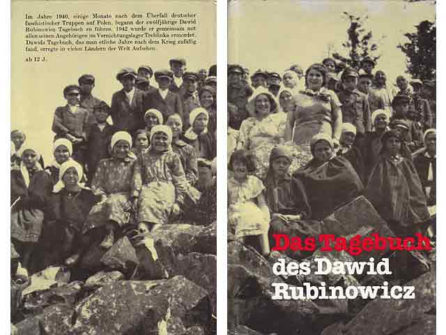 Das Tagebuch des Dawid Rubinowicz. Aus dem Polnischen von Stanislaw Zylinski. Die Fotos stammen aus dem DEFA-Dokumentarfilm Dawids Tagebuch von Walther Petri und Konrad Weiß. 1. Auflage