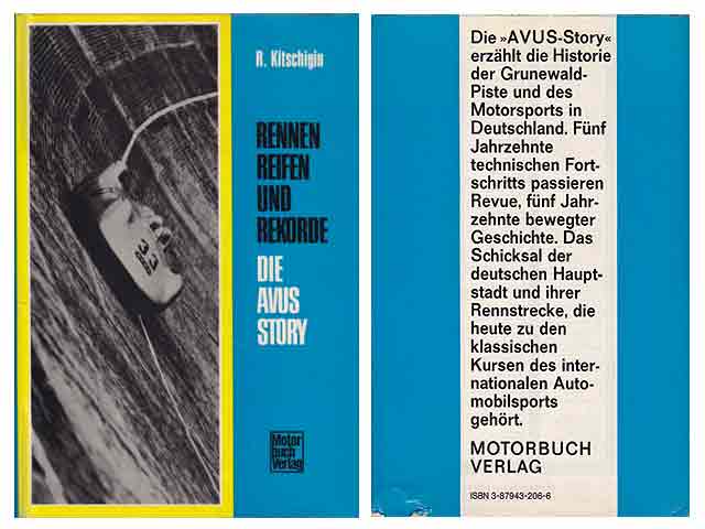 Rennen, Reifen und Rekorde. Die Avus Story