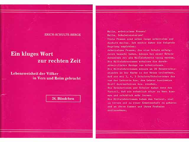 Ein kluges Wort zur rechten Zeit. Lebensweisheit der Völker in Vers und Reim gebracht. 24. Bändchen