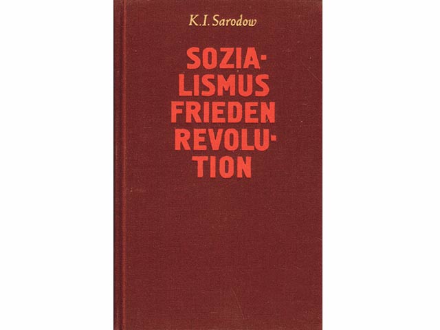 Sozialismus. Frieden. Revolution. Übersetzung ins Deutsche von Lew Gurwitsch. Im Mai 1980 vom Autor mit Widmung in russischer Sprache signiert