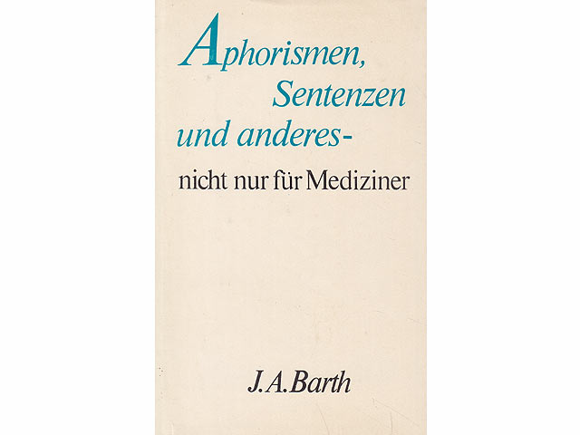 Konvolut "Aphorismen, Geflügelte Worte, Spruchweisheiten, Epigramme". 12 Titel. 