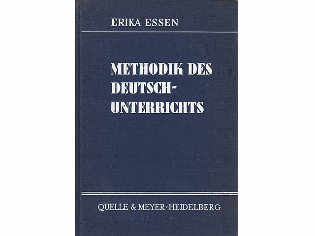 Zum Problem des Erörterungsaufsatzes. Beiträge zur Methodik des Deutschunterrichtes