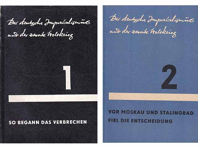 Schriftenreihe "Der deutsche Imperialismus und der zweite Weltkrieg". 2 Titel. 