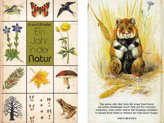 Ein Jahr in der Natur. Pflanzen und Tiere unserer Heimat. Illustrationen von Johannes Breitmeier. 1. Auflage dieser Ausgabe