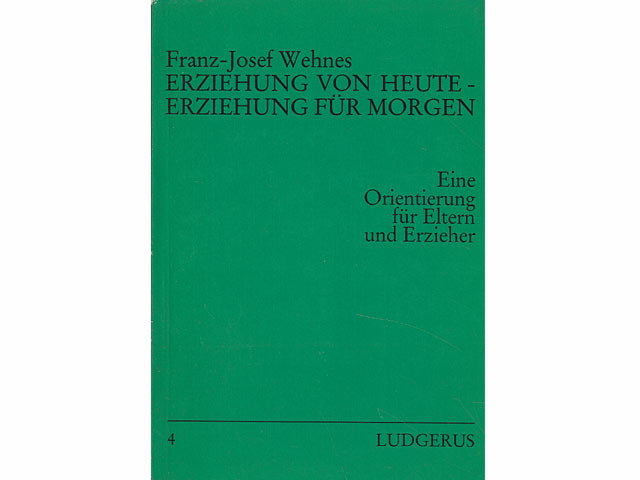 Konvolut "Geschichte der Erziehung, Schulpolitik und Pädagogik". 7 Titel. 