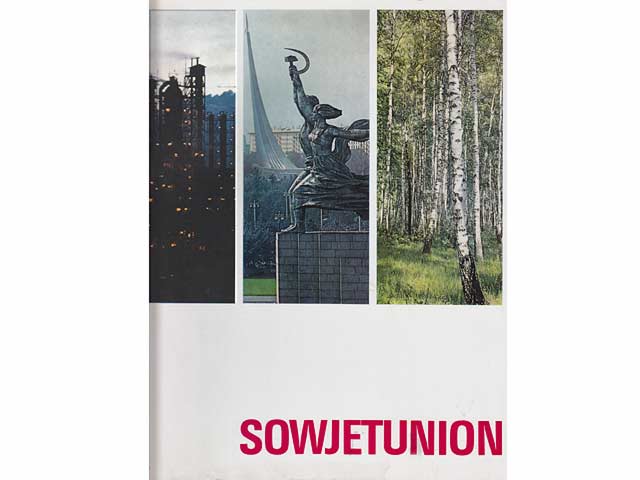 Sowjetunion. Text-Bild-Band in deutscher Sprache