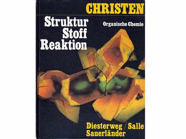 Struktur, Stoff, Reaktion. Organische Chemie. 1. Auflage
