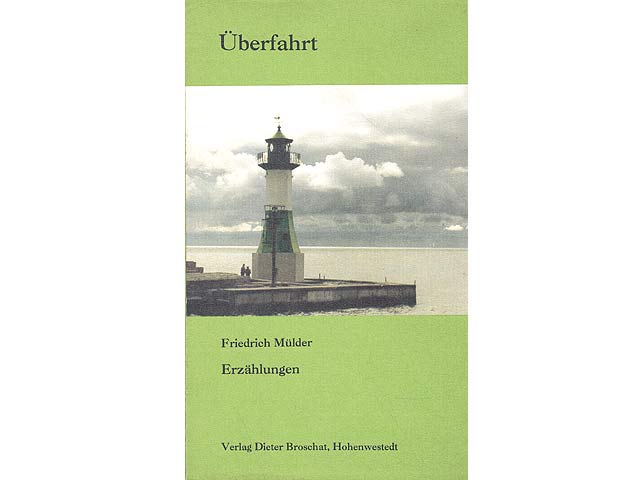 Überfahrt. Erzählungen