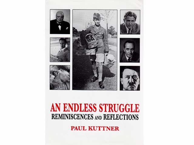 An Endless Struggle. Reminiscences and  reflections (Ein endloser Kampf. Erinnerungen und Überlegungen). In englischer Sprache. Vorsatz mit Widmung vom Autor im Januar 2010 signiert