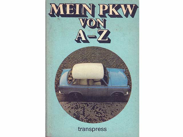 2 Titel "Mein PKW Trabant u. a." 