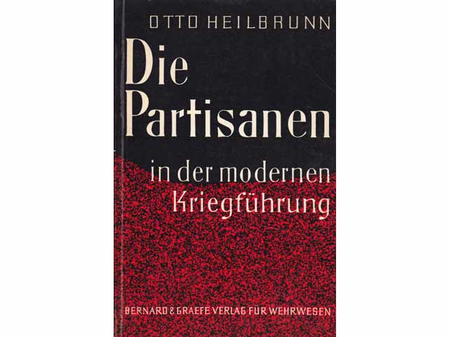 Die Partisanen in der modernen Kriegsführung