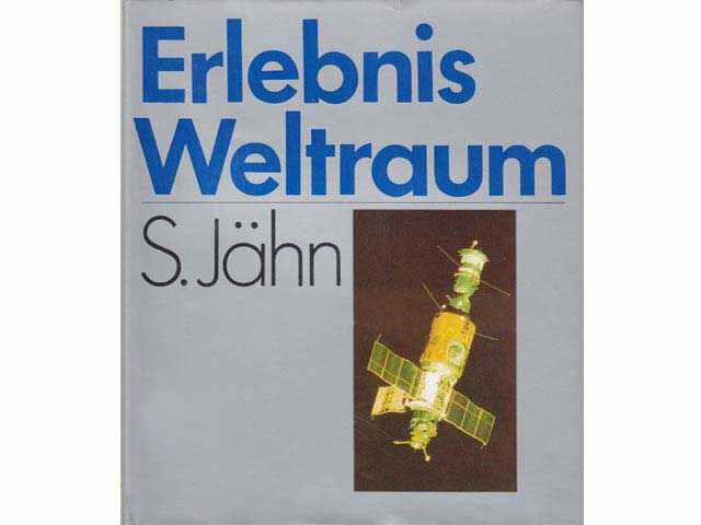 Erlebnis Weltraum. 3., unveränderte Auflage