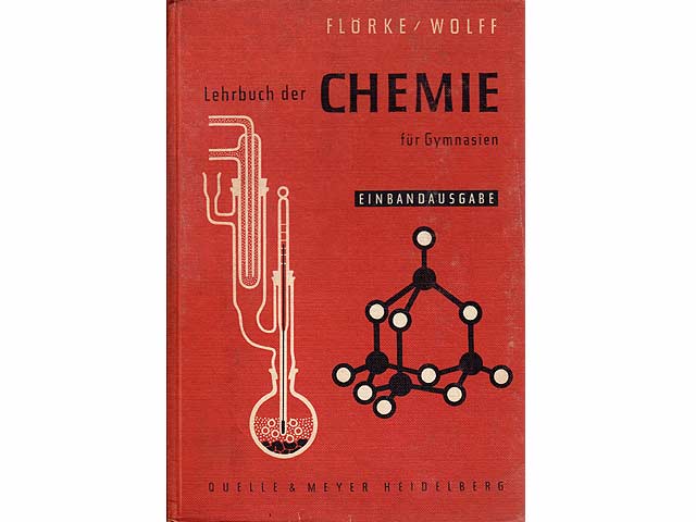 Lehrbuch der Chemie für Gymnasien. Einbandausgabe. 6., durchgesehene Auflage