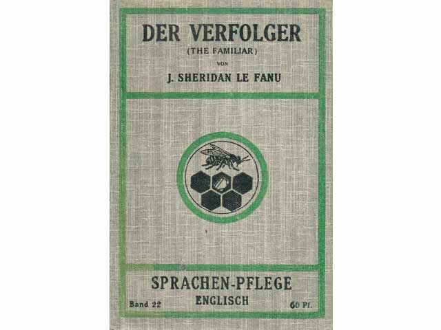 Der Verfolger (The Familiar). Sprachen-Pflege System August Scherl. Serie E. Englisch. 1. Teil. Band 22