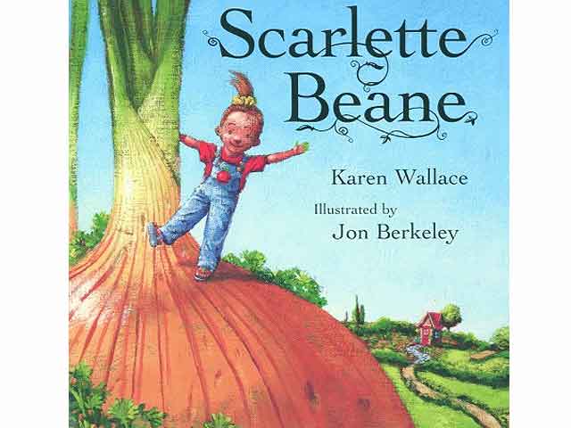 Scarlette Beane. Übersetzung aus dem Englischen von Sabine Conrad. Illustriert von Jon Berkeley