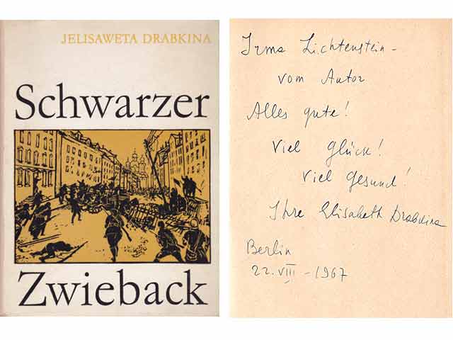 Schwarzer Zwieback. Übersetzung aus dem Russischen von Leon Nebenzahl. 4. Auflage. Von der Autorin am 22.VIII.1967 in deutscher Sprache signiert