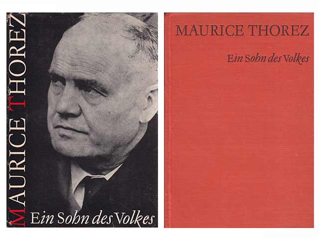 Ein Sohn des Volkes. 3., überarbeitete und ergänzte Auflage. Vorhanden auch als 1. Auflage/1951, 215 Seiten, Karton-Einband mit Leinen-Rücken