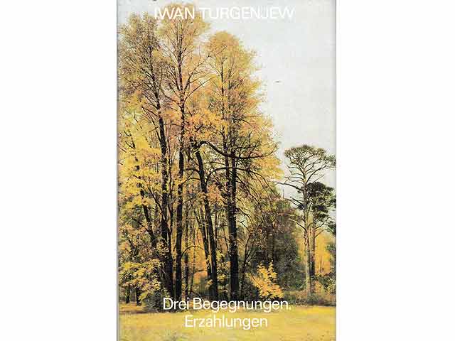 Konvolut "Iwan Turgenjew". 5 Titel. 