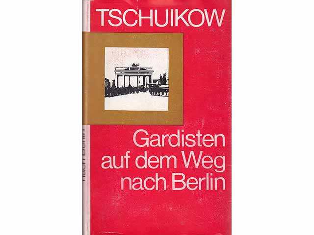 Konvolut „Kriegstagebücher/Erinnerungen der Roten Armee 1945 auf dem Weg nach Berlin“. 3 Titel. 