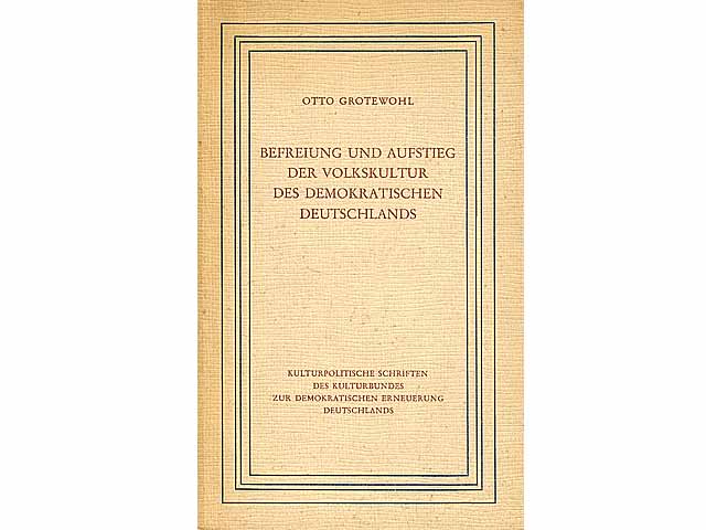 Konvolut "Kultur SBZ/DDR 1945 bis Ende der 1960er Jahre". 3 Titel. 
