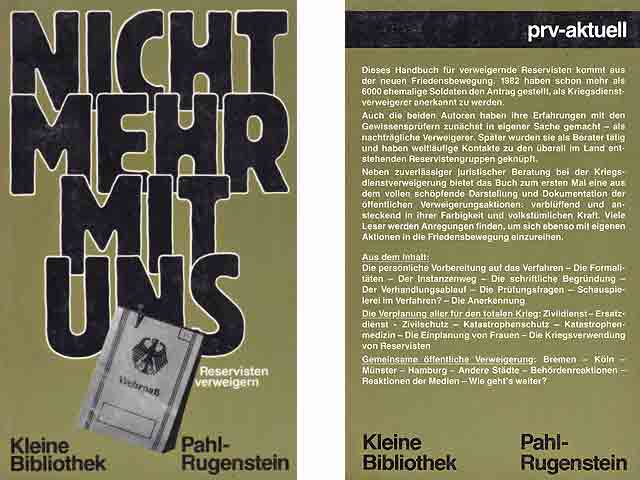 Nicht mehr mit uns! Reservisten verweigern. prv-aktuell. 278