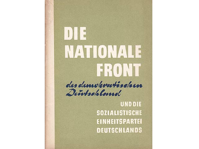 Programmatische Dokumente der Nationalen Front des demokratischen Deutschlands