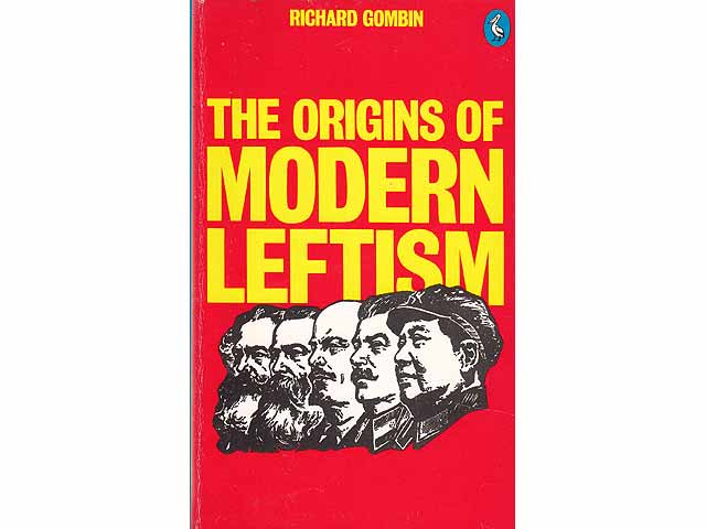 The Origins of Modern Leftism. Pelican Books. In englischer Sprache