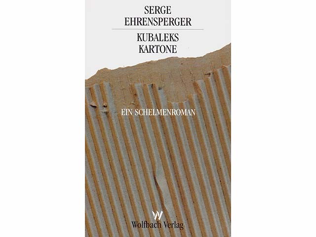 Kubaleks Kartone. Ein Schelmenroman