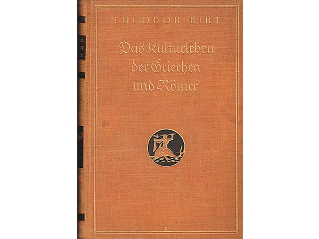 Das Kulturleben der Griechen und Römer in seiner Entwicklung