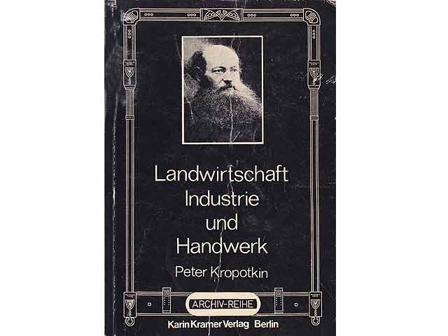 Landwirtschaft, Industrie und Handwerk oder Die Vereinigung von Industrie und Landwirtschaft, von geistiger und körperlicher Arbeit. 1. Auflage