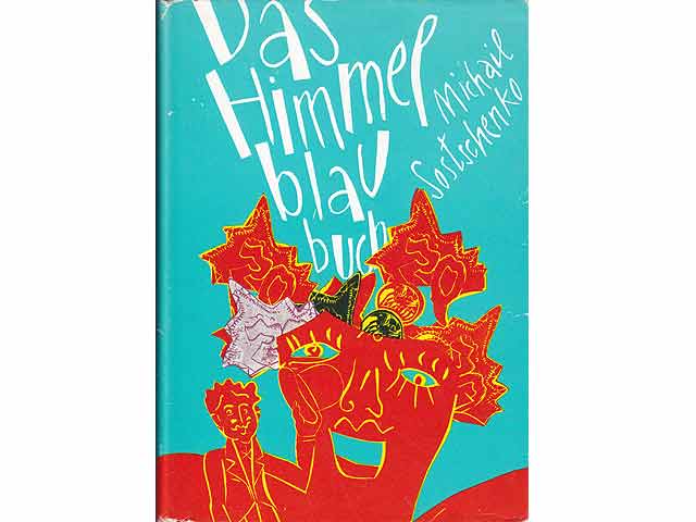 Das Himmelblaubuch. Übersetzung aus dem Russischen von Thomas Reschke. Illustrationen von Otto Schack. 2. Auflage