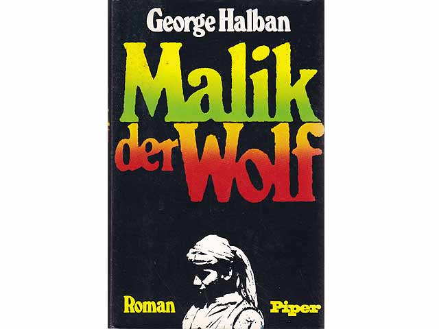 Malik der Wolf. Roman. 4. Auflage