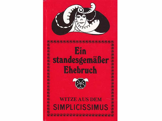 Büchersammlung "Liebe, Ehe, Sex, historisch-satirisch betrachtet". 10 Titel. 