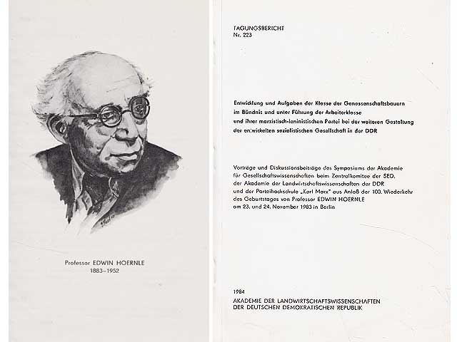 Vorträge und Diskussionsbeiträge des Symposiums der Akademie für Gesellschaftswissenschaften beim ZK der SED, der Akademie der Landwirtschaftswissenschaften der DDR und der Parteihochschule  ...
