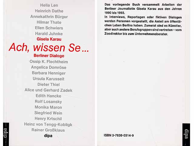 Ach, wissen Se ... Berliner Dialoge. 1. Auflage. Von Gisela Karau mit Widmung am 3.10.95 signiert