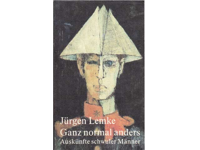 Ganz normal anders. Auskünfte schwuler Männer. Mit einer Vorbemerkung von Irene Runge. 1. Auflage