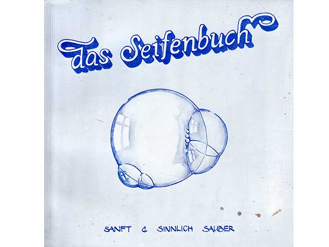 Das Seifenbuch. Sanft & sinnlich sauber. Vom Lipburger Waschkollektiv. Illustration von Peter Gaymann